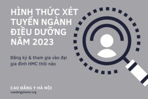 Hình thức xét tuyển ngành điều dưỡng năm 2023