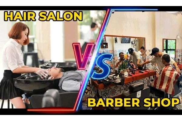 Barber Shop và Hair Salon ở Việt Nam